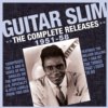 Guitar Slim - The Complete Releases 1951-58 CD Guitar Slim - The Complete Releases 1951-58 CD